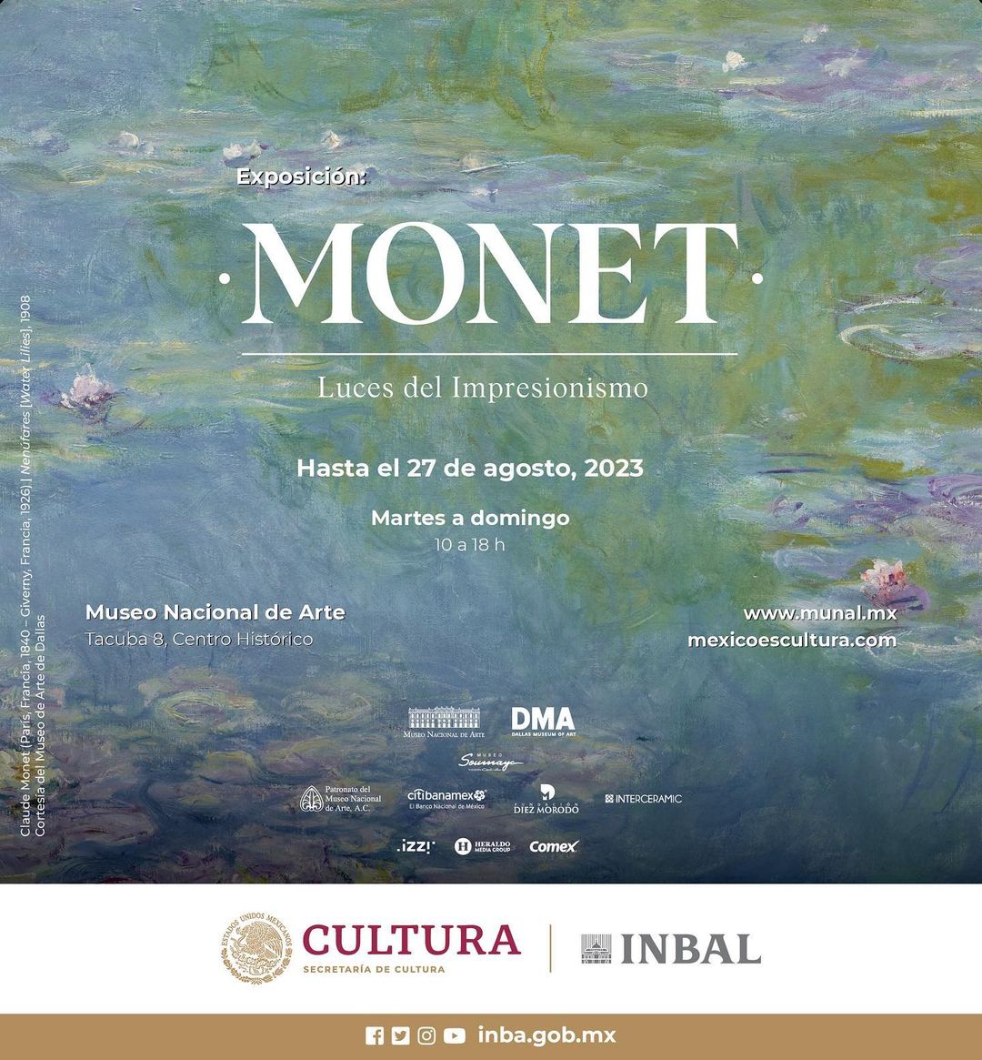Monet en el MUNAL:¡no te lo puedes perder!