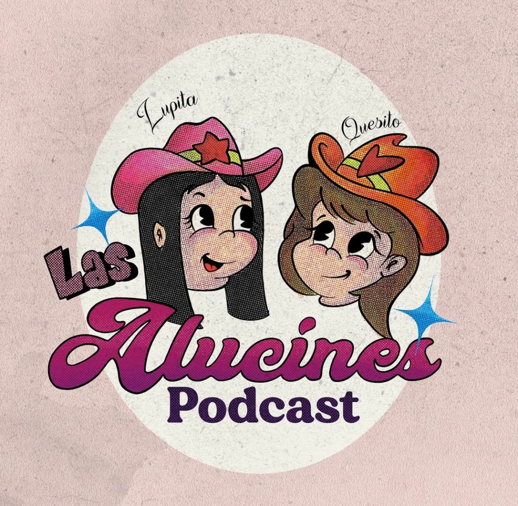 ¡Nuevo Podcast! Las Alucines